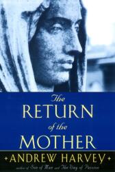 Return of the Mother (ISBN: 9781585420735)