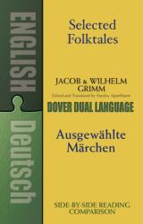 Selected Folktales/Ausgewahlte Marchen (ISBN: 9780486424743)