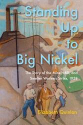 Standing Up to Big Nickel (ISBN: 9780228024804)
