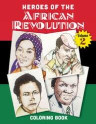 Heroes of the African Revolution Vol 2 (ISBN: 9781998309504)