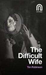 The Difficult Wife (ISBN: 9781917393171)