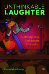 Unthinkable Laughter (ISBN: 9781487551094)