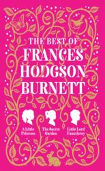 Best of Frances Hodgson Burnett (ISBN: 9789358567977)