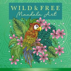 Wild & Free (ISBN: 9781917156745)