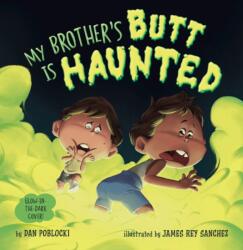 My Brother's Butt Is Haunted (ISBN: 9780593751060)