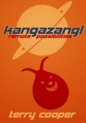 Kangazang! Remote Possibilities (ISBN: 9781917022903)