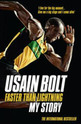 Faster than Lightning: My Autobiography - Usain Bolt (2014)