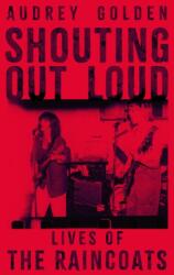 Shouting Out Loud (ISBN: 9781399624862)