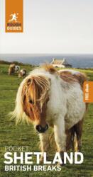 Rough Guides Pocket British Breaks Shetland: Travel Guide with eBook (ISBN: 9781835292273)