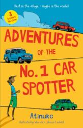 Adventures of the No. 1 Car Spotter: Three Books in One (ISBN: 9781529526905)