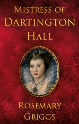 Mistress of Dartington Hall (ISBN: 9781836283799)