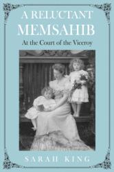 A RELUCTANT MEMSAHIB (ISBN: 9781836283492)