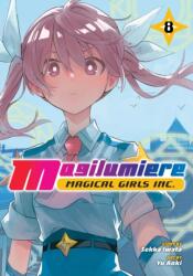 Magilumiere Magical Girls Inc. , Vol. 8 - Yu Aoki (ISBN: 9781974755097)