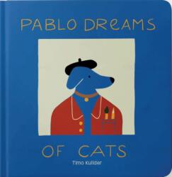 Pablo Dreams of Cats (ISBN: 9781954957060)