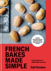 French Bakes Made Simple (ISBN: 9781804193150)
