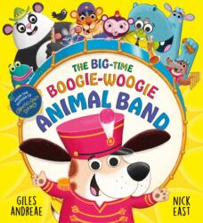 The Big-Time Boogie-Woogie Animal Band (ISBN: 9781408370193)