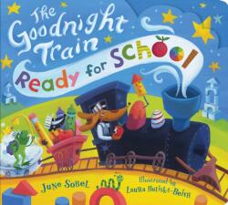The Goodnight Train Ready for School (ISBN: 9780063354142)