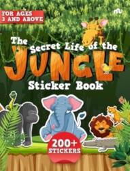The Secret Life of the Jungle Sticker Book (ISBN: 9789361563171)