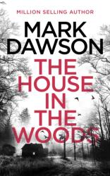 The House in the Woods (ISBN: 9781068775413)