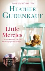 Little Mercies - Heather Gudenkauf (2014)