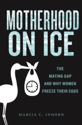 Motherhood on Ice (ISBN: 9781479840199)