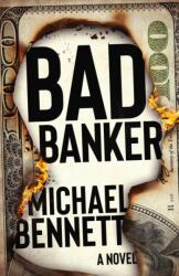 Bad Banker (ISBN: 9781950301539)