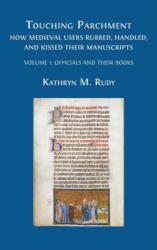 Touching Parchment (ISBN: 9781800649606)