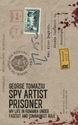 Spy Artist Prisoner (ISBN: 9781915023049)