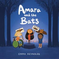 Amara and the Bats (ISBN: 9781534469013)