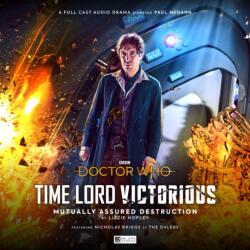 Doctor Who - Time Lord Victorious: Mutually Assured Destruction (ISBN: 9781838683085)