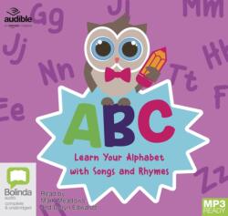 ABC: Learn Your Alphabet with Songs and Rhymes (ISBN: 9781489471567)