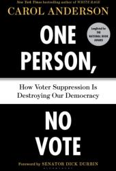 One Person, No Vote (ISBN: 9781635571370)