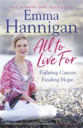 All To Live For (ISBN: 9781473661707)