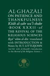 Al-Ghazali on Patience and Thankfulness (ISBN: 9781911141310)