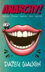 ANARCHY! (ISBN: 9781916776609)