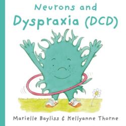 Neurons and Dyspraxia (ISBN: 9781802587845)