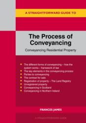 A Straightforward Guide to the Process of Conveyancing (ISBN: 9781802364262)