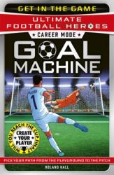 Ultimate Football Heroes - Goal Machine (ISBN: 9781789468991)