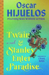 Twain & Stanley Enter Paradise (ISBN: 9781538725252)