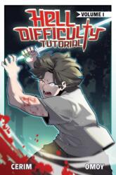 Hell Difficulty Tutorial (Light Novel) Vol. 1 (ISBN: 9781638492733)