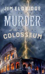 Murder at the Colosseum (ISBN: 9780749032159)
