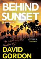 Behind Sunset (ISBN: 9781613166536)