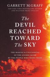 The Devil Reached Toward the Sky (ISBN: 9781800963467)