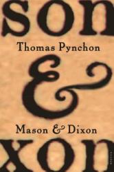MASON DIXON - Thomas Pynchon (ISBN: 9780312423209)