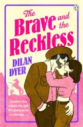 The Brave and The Reckless (ISBN: 9781405978514)