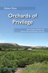 Orchards of Privilege (ISBN: 9780821426203)