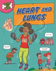 Inside Your Body: Heart and Lungs (ISBN: 9781526325167)