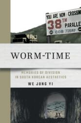 Worm-Time (ISBN: 9781501778575)