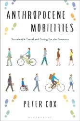 Anthropocene Mobilities (ISBN: 9781350464780)