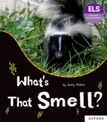 Essential Letters and Sounds: Essential Phonic Readers: Oxford Reading Level 5: What's That Smell? (ISBN: 9781382055635)